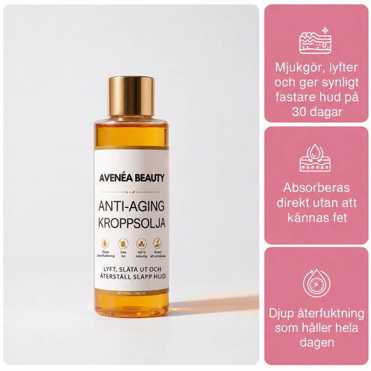 Avenéa Beauty Anti-Aging Kroppsolja – mjukgör, lyfter och ger synligt fastare hud